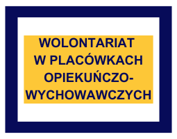 Granatowy napis na żółtym tle "Wolontariat w placówkach opiekuńczo-wychowawczych"